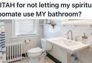 Spiritual Woman Accidentally Curses Her Own Bathroom, And Now She Wants To Use Her Roommate’s – Who Is Rightfully Concerned About The Sanctity Of Her Own Space Now
