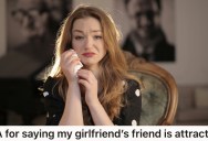 Woman Is Just Trying To Be Supportive Of Her Girlfriend, But Now Accusations Are Flying, And She Has No Clue Why