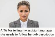 Property Manager Was Dealing With An Assistant Manager Who Was Constantly Late And Falling Behind On Work, So When She Left Early Without Asking, The Manager Sent Her Job Description And Told Her To Follow It