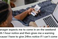 Manager Called Employee On His Day Off Telling Him To Come Into Work In An Hour, But He Refused To Cancel His Weekend Plans