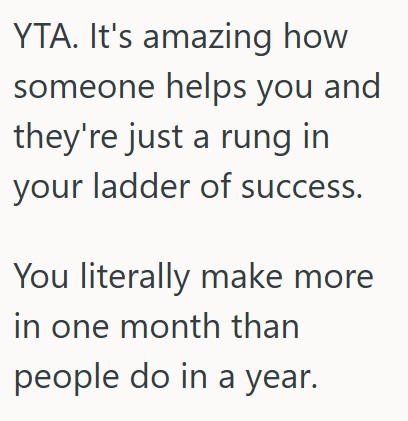 Comment 5 22 Her Sister Taught Her To Make Money From Home While She Was Stuck There, But Now That She Is Better, She Is Making Lots Of Money And Her Sister Expects Her To Give Her Some