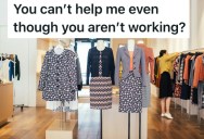 Retail Worker Has Clocked Off For The Day, But An Entitled Customer Won’t Accept Her Having Finished Work