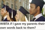 He Has Been Writing Down The Hurtful Things His Parents Say For Years, And Now He Wants To Use Them As Quotes In A Speech He Is Giving At Graduation