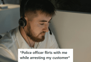 Police Officer Called An Insurance Company’s Employee To Confirm A Driver’s Car Insurance, But Ended Up Inappropriately Flirting