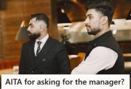 Man And His Friends Waited Over An Hour And A Half At A Restaurant For Food That Never Arrived, But When Staff Tried To Make Them Pay Anyway, They Asked For A Manager Before Walking Out