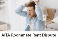 Roommate Underpays The Rent By $25 And Causes A Late Fee, But Since The Others Didn’t Cover The Small Difference To Prevent It, They Disagreed Over Who Should’ve Been Responsible For The Cost