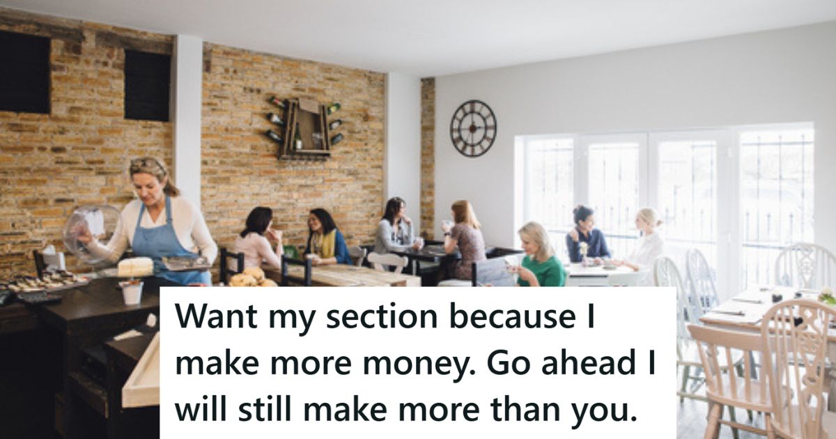 Waitresses Were Mad That One Server Always Made More Money In Tips Than Anyone Else, But When They Traded Sections With Her, They Made Less In Tips Than Before Waitress at restaurant