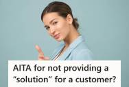 Retail Associate Processed A Customer’s Online Pickup Order Using The Display Item Because It Was Only Pair Of Sunglasses In The Store, But When He Refused Them And Demanded A Different Solution She Couldn’t Provide, He Insulted Her And Stormed Out