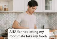 Student Tells His Roommate To Stop Taking His Food, But When It Continues Anyway, He Snaps And Tells Him He Should Spend Less Time Eating And More Time In The Gym