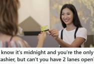 Cashier Was The Only One Working With A Long Line Of Customers Waiting Patiently, But One Shopper Got Upset And Asked Why Another Lane Couldn’t Be Opened