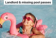 Family Wants To Take Their Toddler To The Community Pool, But The Landlord Insists They Have To Pay $25 For Each Pool Pass