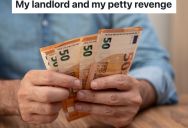 Landlord Avoids Paying Taxes By Only Accepting Rent Payments In Cash, So One Tenant Decided To Reuse Tax Department Envelopes To Pay The Rent