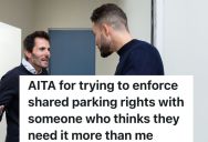 Man Thinks He Owns A Parking Spot That’s Actually Meant To Be Shared, But The Neighbors Who Are Supposed To Share It Want To Park There Too