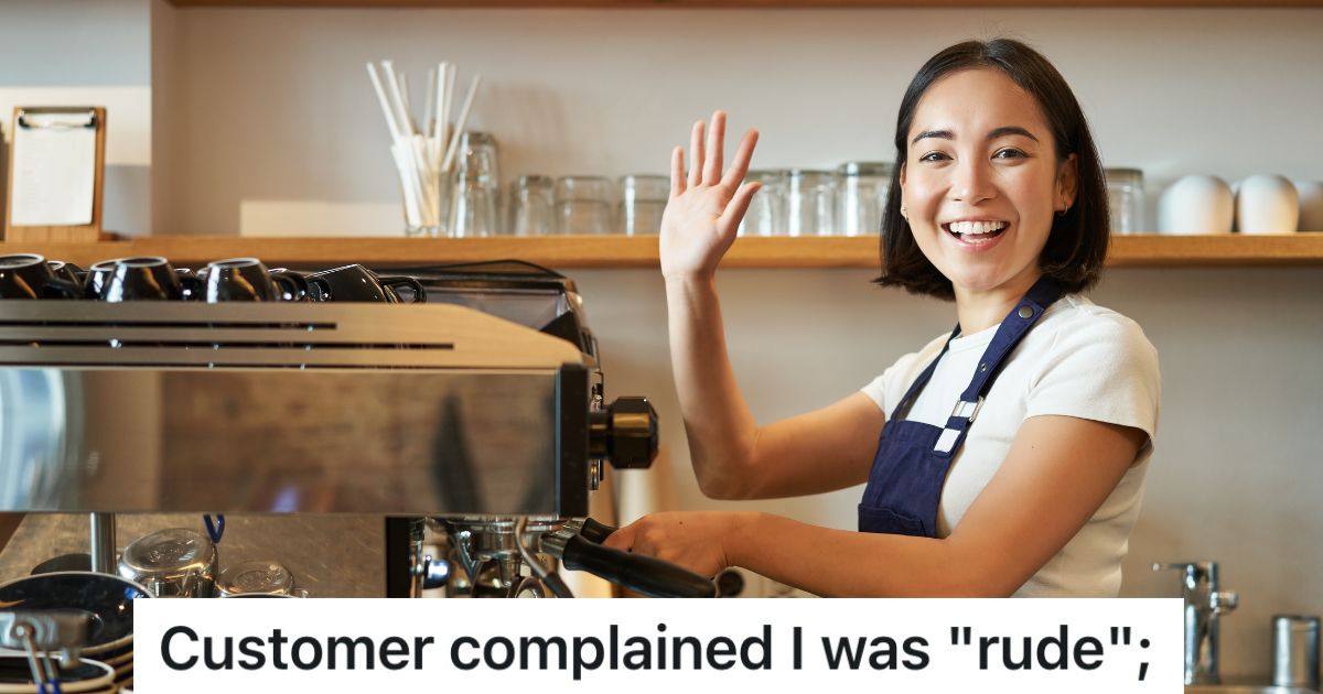 Coffee Shop Employee Was Told A Customer Complained That She Was Being Rude, But After She Started Giving Her Extremely Cheerful, Over The Top Service, The Customer Admitted It Was Irritating cheerful barista waving and smiling while making coffee
