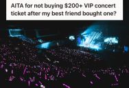 Young Woman Bought A General Ticket Instead Of VIP For A Concert She Was Going To Watch, So Her Best Friend Got Upset And Started Ignoring Her
