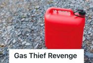 Man Suspected His Neighbor Was Stealing Gas From His Backyard, So He Filled The Can With Something Else And Let The Thief Ruin His Mower
