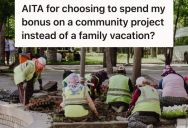 Woman Received A Big Work Bonus, But She Decided To Spend It On A Community Park Project Instead Of Treating Her Family To A Vacation