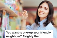 Family Buys Expensive Toys For Their Daughter’s Birthday, So Their Neighbor Is Determined To Spend Even More On Her Son