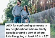 Man Is Frustrated That A Neighbor Speeds Down A Neighborhood Street Even When Children Are Around, So He Tells Him What He Thinks