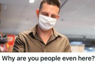 Employee Worked In Retail Despite Health Restrictions, And She Kept Smiling To Customers While Silently Wishing They Would Just Go Home