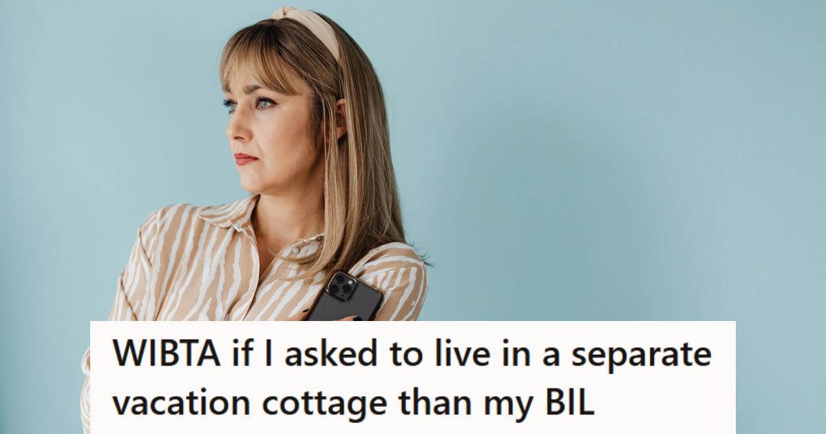 Woman upset because she may have to bunk with her BIL