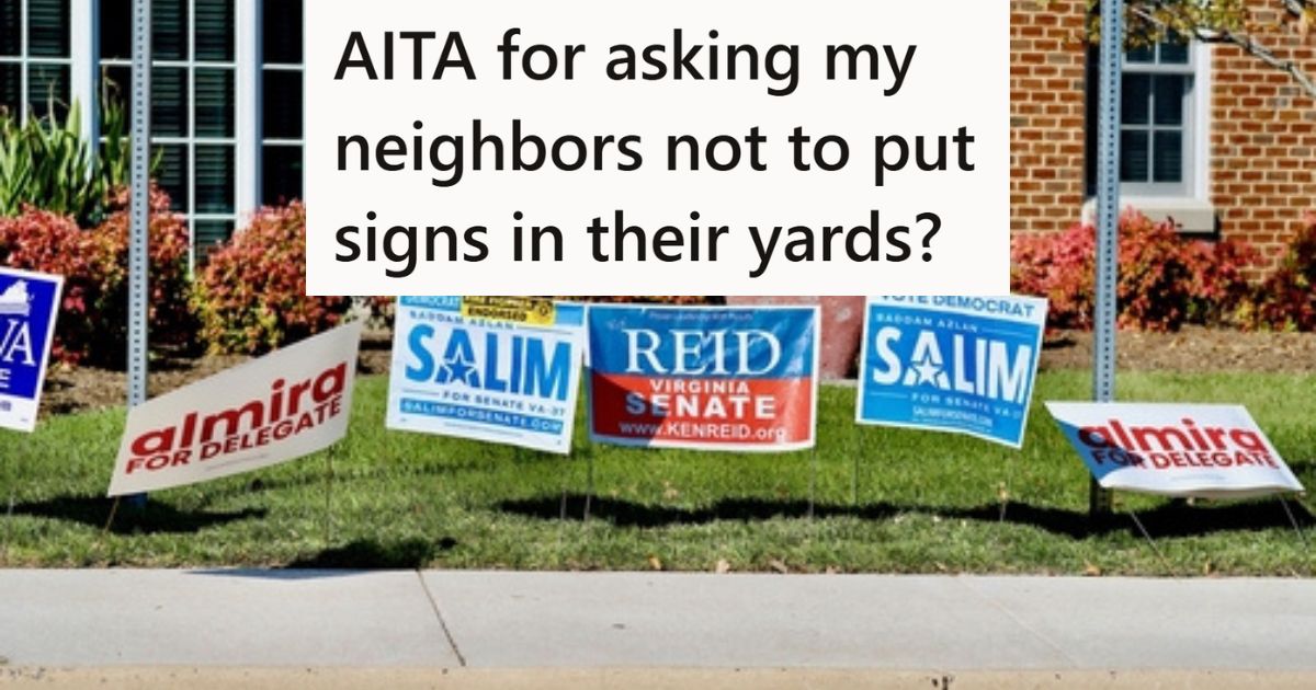 The President Of The HOA Sent Out A Notice To All The Neighbors Saying That No Yard Signs Are Permitted, But Now One Of The Neighbors Is Complaining And Claiming That It Is Racially Motivated Yard signs