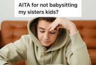 Teen Was Forced To Babysit His Sister’s Kids Every Day Without Being Asked, So He Finally Skipped Out And Got Grounded For Going To His Friend’s Birthday