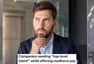 A Recruiter Reached Out To A Worker About A Job, But They Told Him The Salary Was Way Too Low For What They Expected