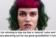 A College Student’s Mom And Sister Demanded They Change Their Hair And Take Out Their Piercings For A Family Funeral, But They Won’t Do It