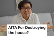 Their Grandmother Left Them In Charge Of Her Home While On Vacation, And She Was Quite Upset At The Mess When She Returned