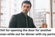 A Man Opened A Door For A Stranger At A Restaurant, But His Girlfriend Had Some Thoughts About It