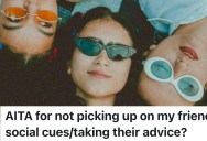 Friend Group Bottles Up Issues For Years, So They Ice Her Out On A Trip And Blame Her For Not “Getting The Hint”