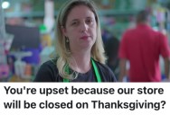 Walmart Worker Told A Customer The Store Would Be Closed On Thanksgiving, And She Was Really Surprised By Their Reaction