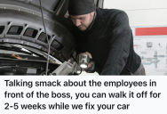 Customer Complained About Mechanics Speaking Spanish While Demanding Immediate Service, So The Boss Made Him Wait Twice As Long For A Simple Repair