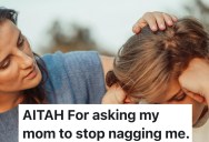 Teen Asked Mom to Stop Constantly Nagging While She Studied, So Mom Said She Hopes She Fails in Life