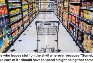A Grocery Store Worker Sounded Off About Customers Who Discard Items In The Wrong Places