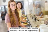 When The School Told Students That They Had To Be Extra Careful About Taking Too Much Food At The Lunch Line, The Students Started Counting Out Every Piece Of Every Item, Including Fries, Which Held Up The Line Until The School Stopped Enforcing It