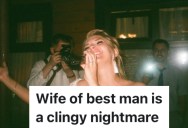 She Extended A Pity Invite To The Best Man’s Wife, But Now She’s Making The Day All About Her