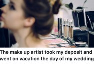 She Hired Her Dream Makeup Artist For Her Wedding, But Then She Got Totally Scammed