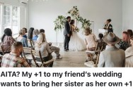 He Invited His Bestie As His Plus One, But Then Found Out She Was Plotting To Bring Wedding Crashers