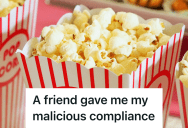 Movie Theater Worker Complained About Customers Who Asked Every Question Twice, So His Friend Pranked Him With The Exact Scenario At The Concession Stand And Paid The Price In An Absurd Amount Of Butter