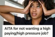 Woman Told Her Husband She Loathed Her High-Pressure Job And Wanted To Quit, But Instead Of Supporting Her, He Claimed She Should Just Deal With It For The Sake Of Their Finances