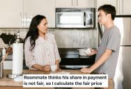 Man’s Roommate Doesn’t Think The Way The Bill Is Divided Is “Fair,” So He Does Some More Calculations, Making The Roommate’s Part Of The Bill Even More Expensive