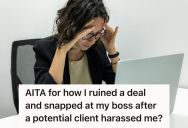 Engineer Tried To Stay Professional After A Client Made An Inappropriate Comment About Her Body, But When Her Boss Blamed Her For Ruining The Deal, She Finally Snapped