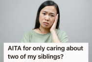 Eldest Sister Spent Years Acting As A Caretaker To Her Twin Siblings While Growing Up In A Blended Family, So Her Parents Grew Furious When She Refused To Support All Five Kids Equally