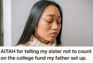 Graduate Told Her Little Sibling The Truth About Their Dad Draining Her College Fund For Bail Money, So The Girl Learned The Hard Way That You Can’t Always Trust Family