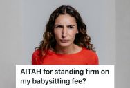 Babysitter Agreed To Watch Kids At A Christmas Party For $500, But When The Host Tried To Cheap Out And Offer $300 Instead, She Refused And Got Accused Of Being Greedy