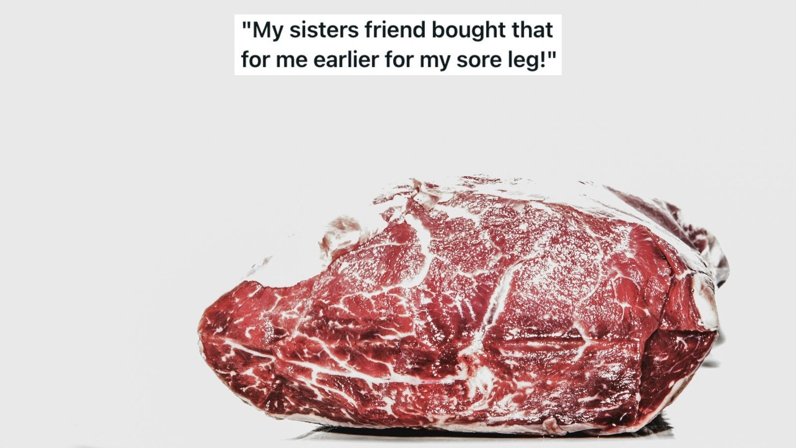 A chunk of steak