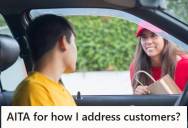 Fast Food Worker Regularly Calls Customers Dear And Darlin’ As A Friendly Habit, But One Customer Took Issue With It And Confronted Her At The Window