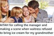 Grandma Ordered A Meal Off The Kids Menu, But When It Came Time For The Dessert Portion, The Waitress Said She Didn’t Get The Ice Cream Since She Wasn’t A Kid, So The Family Complained To The Manager